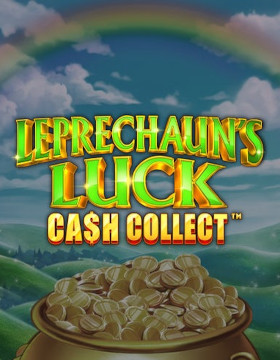 Play Free Demo of Cash Collect: Leprechaun's Luck Slot by Playtech Origins