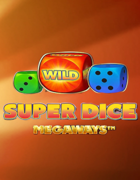 Play Free Demo of Super Dice Megaways™ Slot by Stakelogic