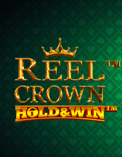 Play Free Demo of Reel Crown: Hold and Win™ Slot by iSoftBet
