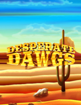 Desperate Dawgs Poster
