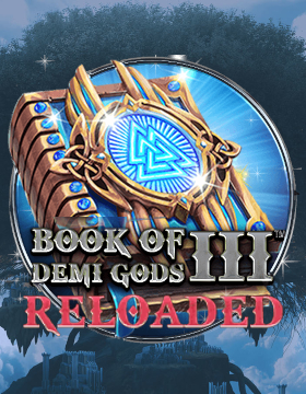 Play Free Demo of Book Of Demi Gods 3 Reloaded Slot by Spinomenal