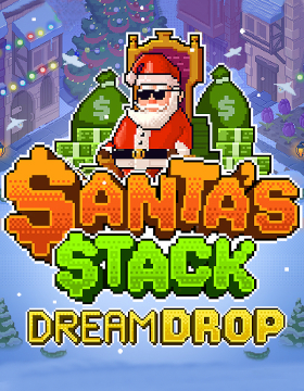 Santa's Stack Dream Drop™