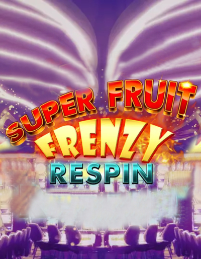 Play Free Demo of Super Fruit Frenzy Respin Slot by iSoftBet