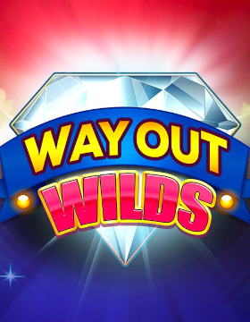 Play Free Demo of Way Out Wilds Slot by High 5 Games
