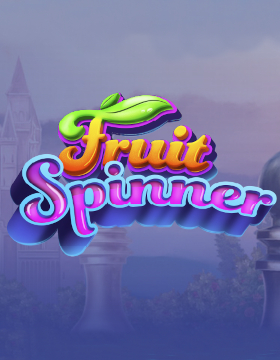 Play Free Demo of Fruit Spinner Slot by Stakelogic