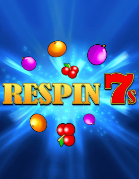 Play Free Demo of Respin 7's Slot by Inspired
