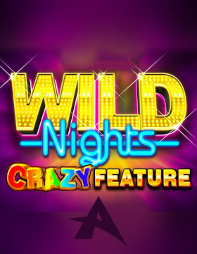 Play Free Demo of Wild Nights Slot by Ainsworth