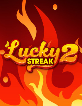 Play Free Demo of Lucky Streak 2 Slot by Endorphina