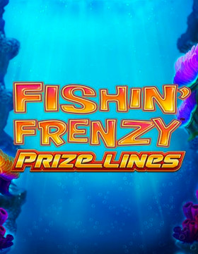 Play Free Demo of Fishin Frenzy Prize Lines Slot by Blueprint Gaming