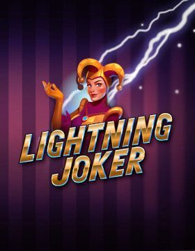 Play Free Demo of Lightning Joker Slot by Yggdrasil