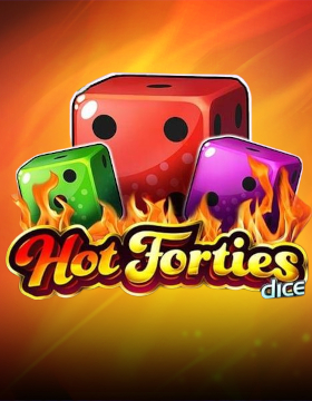 Play Free Demo of Hot Forties Dice Slot by Stakelogic