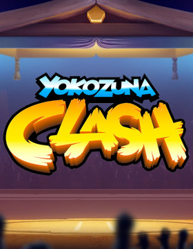 Yokozuna Clash Poster