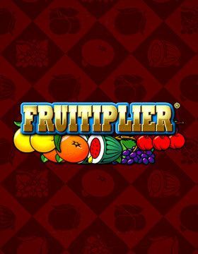 Fruitiplier