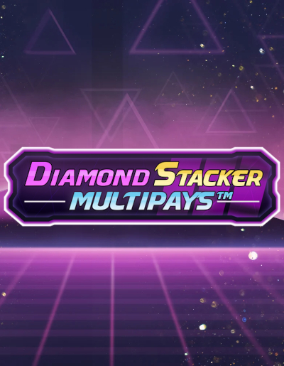 Play Free Demo of Diamond Stacker Multipays Slot by Stakelogic