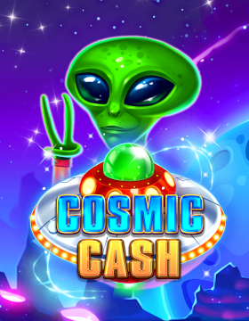 Play Free Demo of Cosmic Cash Slot by Wild Streak Gaming