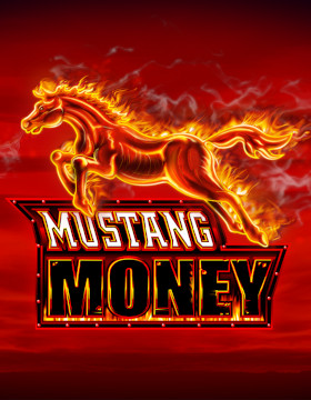 Play Free Demo of Mustang Money Slot by Ainsworth