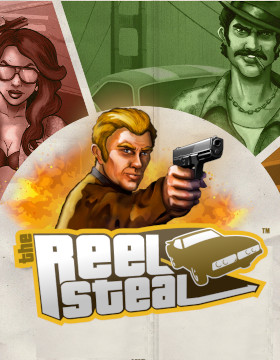 Play Free Demo of Reel Steal Slot by NetEnt