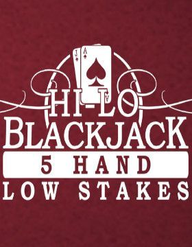 Hi-Lo Blackjack Low Stakes (5 Hand)