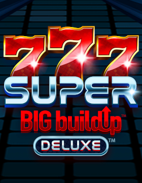 Play Free Demo of 777 Super BIG BuildUp Deluxe Slot by Crazy Tooth Studio
