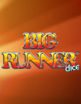 Play Free Demo of Big Runner Dice Slot by Stakelogic
