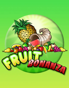 Fruit Bonanza Poster