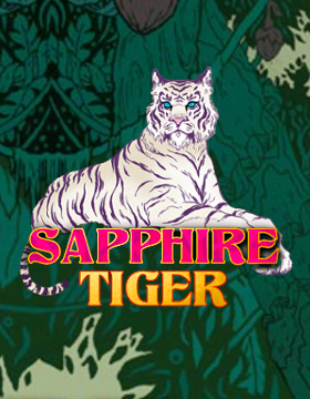 Play Free Demo of Sapphire Tiger Slot by High 5 Games