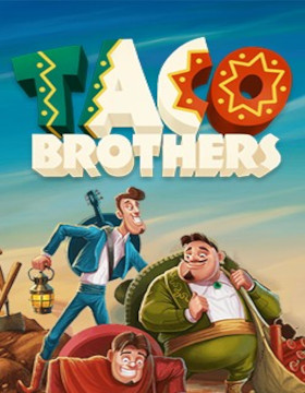 Taco Brothers Poster