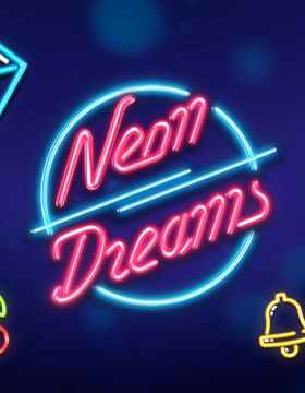 Play Free Demo of Neon Dreams Slot by Slotmill