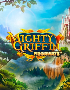 Play Free Demo of Mighty Griffin Megaways™ Slot by Blueprint Gaming