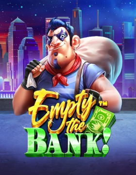 Empty the Bank! Poster