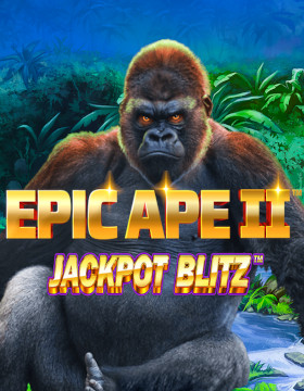 Play Free Demo of Epic Ape 2 Slot by Playtech Origins