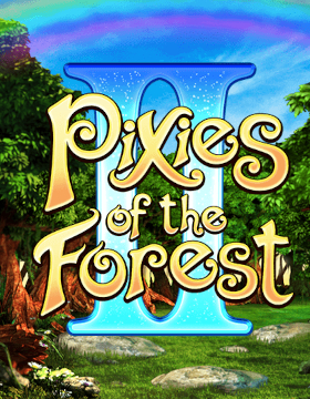 Play Free Demo of Pixies of the Forest 2 Slot by IGT
