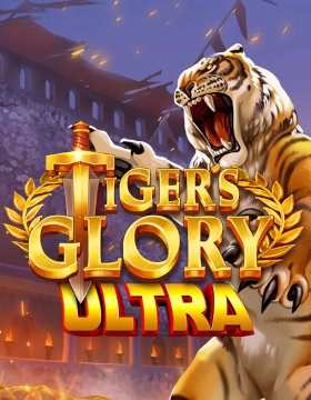 Tiger's Glory Ultra Poster