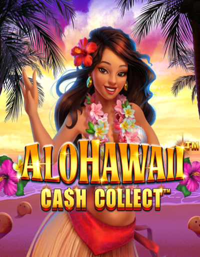 Play Free Demo of Alohawaii: Cash Collect™ Slot by Rarestone Gaming