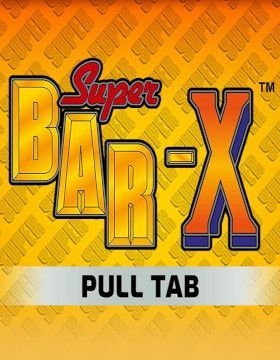 Super Bar-X Pull Tab