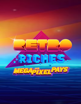 Play Free Demo of Retro Riches Slot by High 5 Games