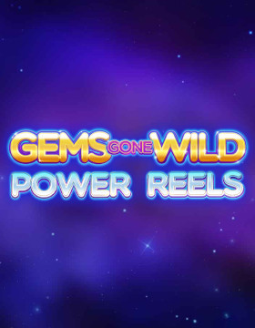 Play Free Demo of Gems Gone Wild Power Reels Slot by Red Tiger Gaming