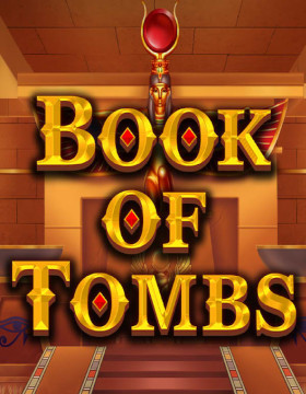Play Free Demo of Book of Tombs Slot by Booming Games
