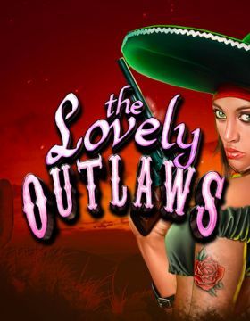 The Lovely Outlaws