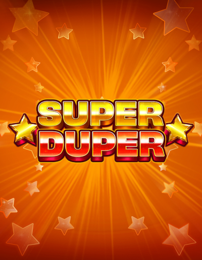 Play Free Demo of Super Duper Slot by Booming Games