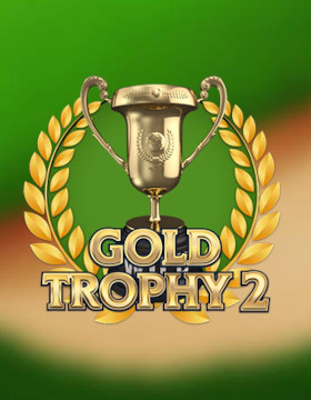 Gold Trophy 2 Poster
