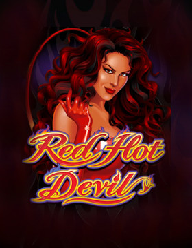 Play Free Demo of Red Hot Devil Slot by Microgaming
