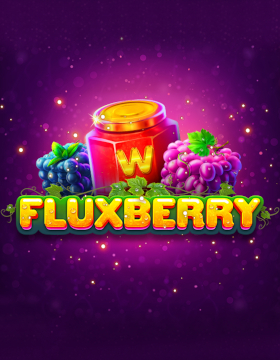 Play Free Demo of Fluxberry Slot by Tom Horn Gaming