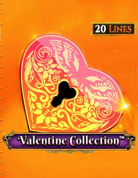 Play Free Demo of Valentine Collection 20 Lines Slot by Spinomenal