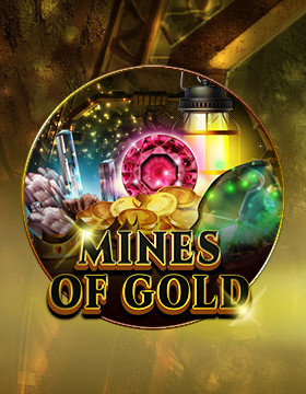 Play Free Demo of Mines of Gold Slot by Spinomenal