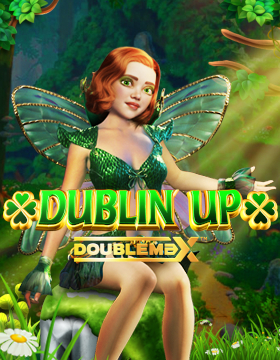 Play Free Demo of Dublin Up Doublemax Slot by Reflex Gaming