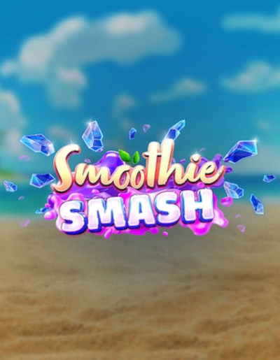 Play Free Demo of Smoothie Smash Slot by Cayetano Gaming