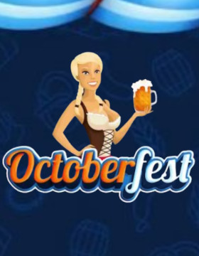 Play Free Demo of Octoberfest Slot by Booming Games