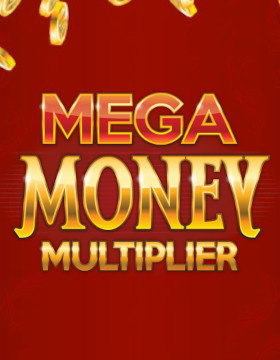 Play Free Demo of Mega Money Multiplier Slot by Merkur Gaming