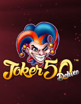 Play Free Demo of Joker 50 Deluxe Slot by Synot